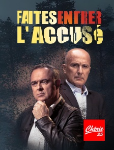 Chérie 25 - Faites entrer l'accusé