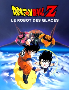 Dragon Ball Z : le robot des glaces