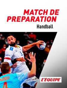 L'Equipe - Handball - Match de préparation