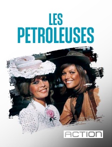 ACTION - Les pétroleuses
