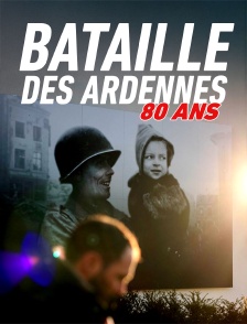 Retour aux sources - Bataille des Ardennes, 80 ans