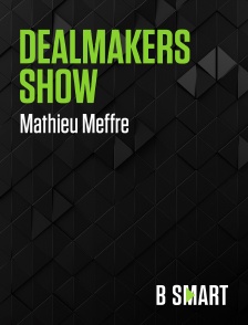 BSmart - Dealmakers show