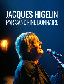 Jacques Higelin par Sandrine Bonnaire