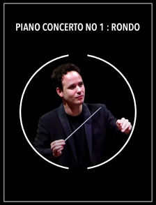 Piano Concerto no 1 : Rondo