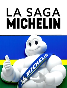 La saga Michelin