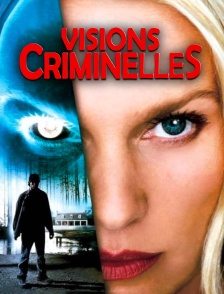 Visions criminelles