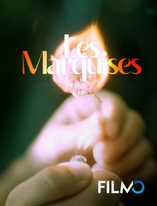 FilmoTV - Les marquises