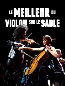 Le meilleur du Violon sur le sable