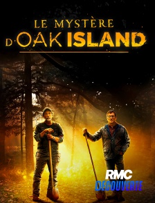 RMC Découverte - Le mystère d'Oak Island