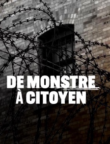 De monstre à citoyen