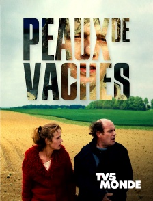 TV5MONDE - Peaux de vaches