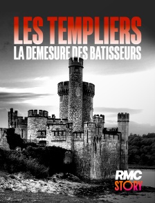 RMC Story - Les templiers, ces bâtisseurs