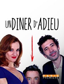 Un dîner d'adieu