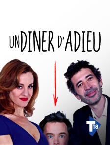 T18 - Un dîner d'adieu