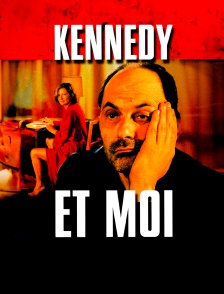 Kennedy et moi