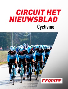 L'Equipe - Cyclisme - Circuit Het Nieuwsblad