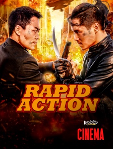 Molotov Channels Cinéma - Rapid Action