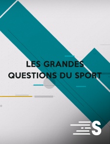 Les Grandes Questions du sport