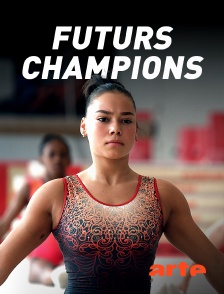 Arte - Futurs champions, le prix de la gloire