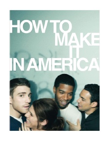 How to Make it in America