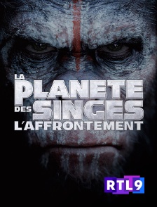 RTL 9 - La planète des singes : l'affrontement
