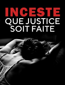 Inceste, que justice soit faite