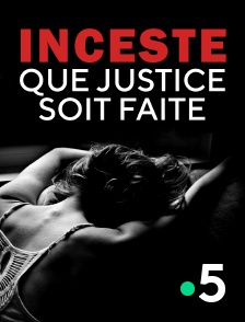 Inceste, que justice soit faite