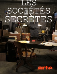 Arte - Sociétés secrètes