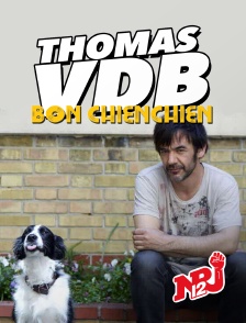 NRJ 12 - Thomas VDB : Bon chienchien