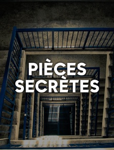 Pièces secrètes