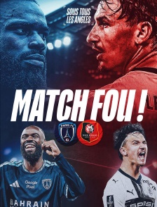 Sous tous les angles | Paris FC-Rennes