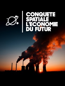 Conquête spatiale : L'économie du futur