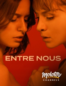 Molotov channels - Entre Nous