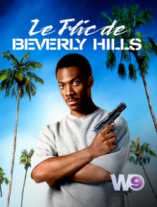 W9 - Le flic de Beverly Hills