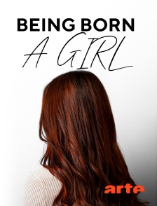 Arte - Being Born a Girl