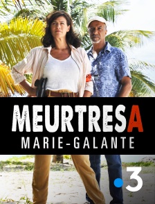 Meurtres à Marie-Galante