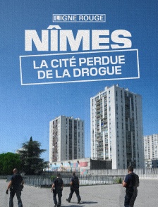 Nîmes, la cité perdue de la drogue