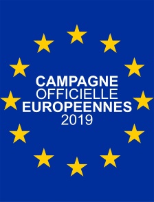 Campagne officielle Européennes 2019