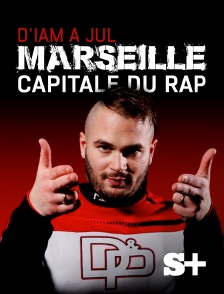 Society+ - Marseille, capitale rap