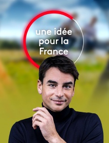 Une idée pour la France