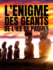 L'énigme des géants de l'île de Pâques