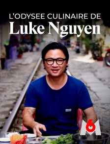 L'odysée culinaire de Luke Nguyen