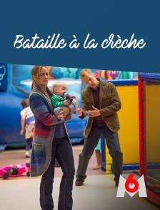 Bataille à la crèche