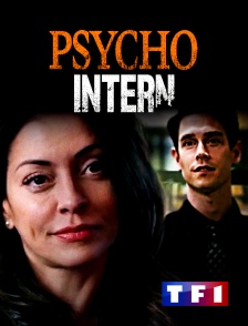 TF1 - Psycho Intern