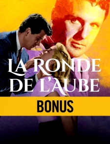 La Ronde de l'aube : le bonus