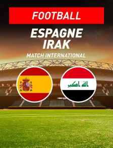 Espagne / Irak : Match amical international 2026 - Football