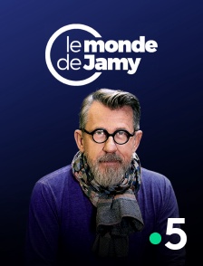 France 5 - Le monde de Jamy