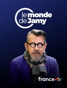 france.tv - Le monde de Jamy
