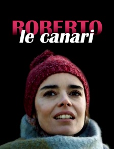 Roberto le canari