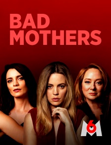 Bad mothers